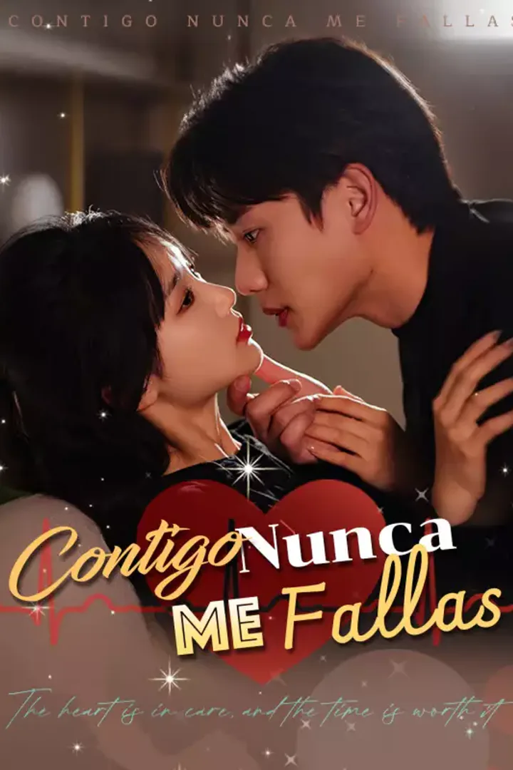 Póster de Contigo Nunca me Fallas