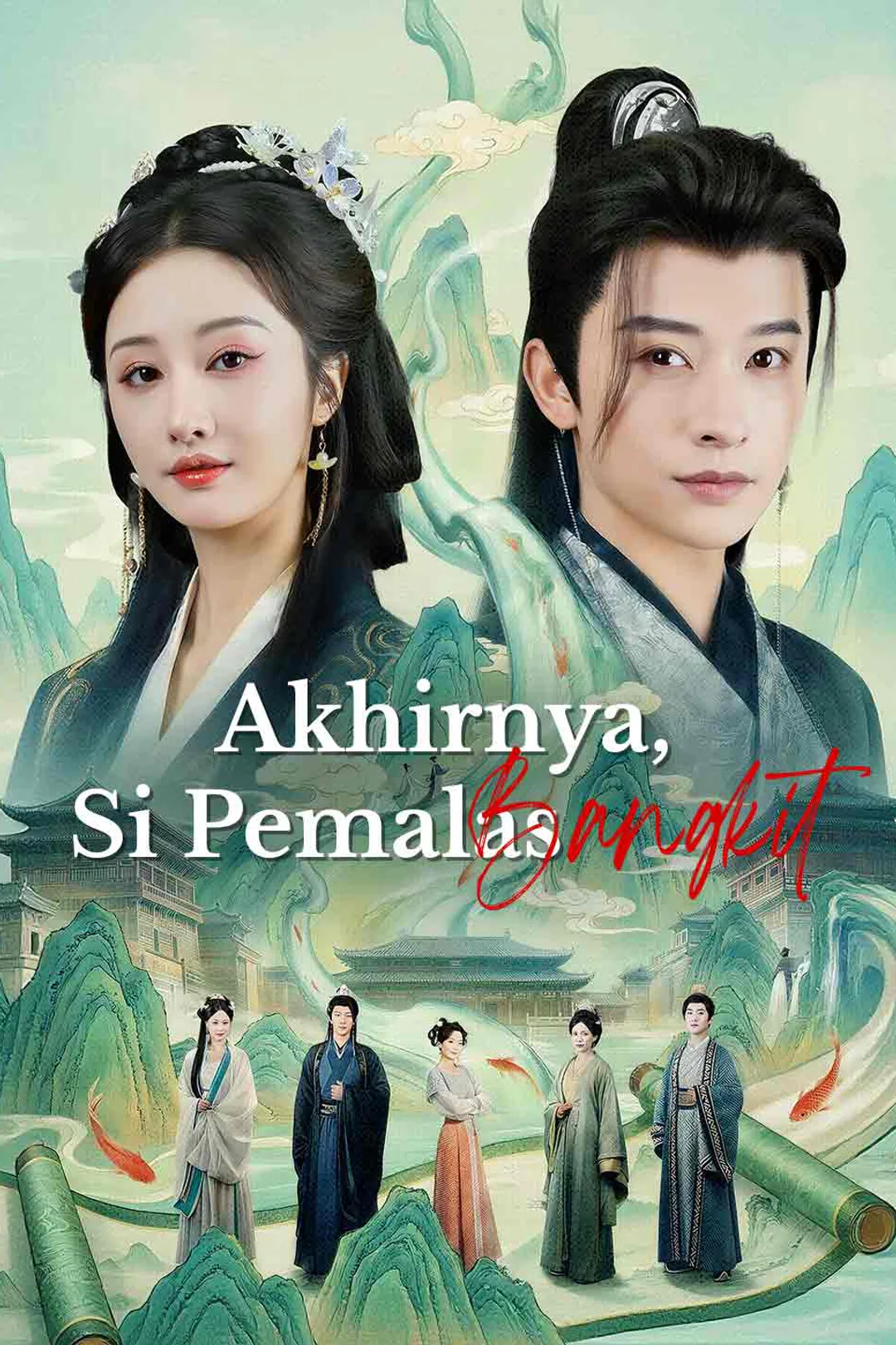 Poster Akhirnya, Si Pemalas Bangkit