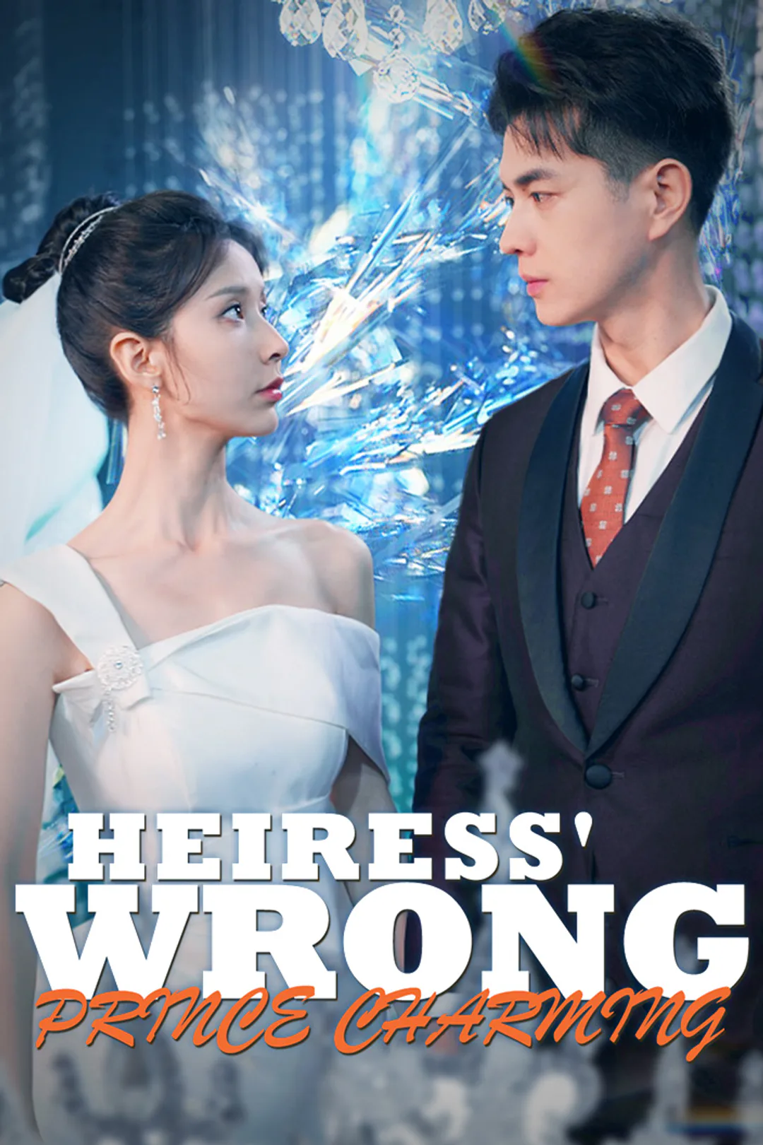 Heiress' Wrong Prince Charming poster