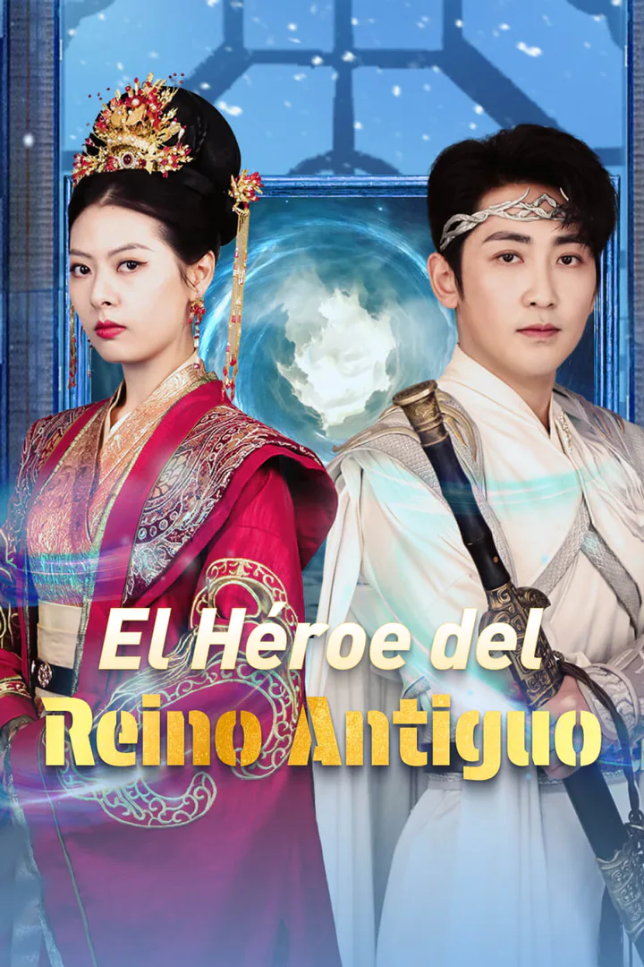 Póster de El Héroe del Reino Antiguo