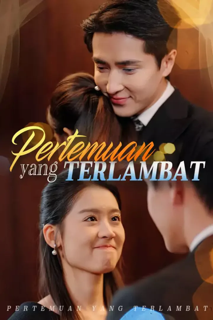 Poster Pertemuan yang Terlambat