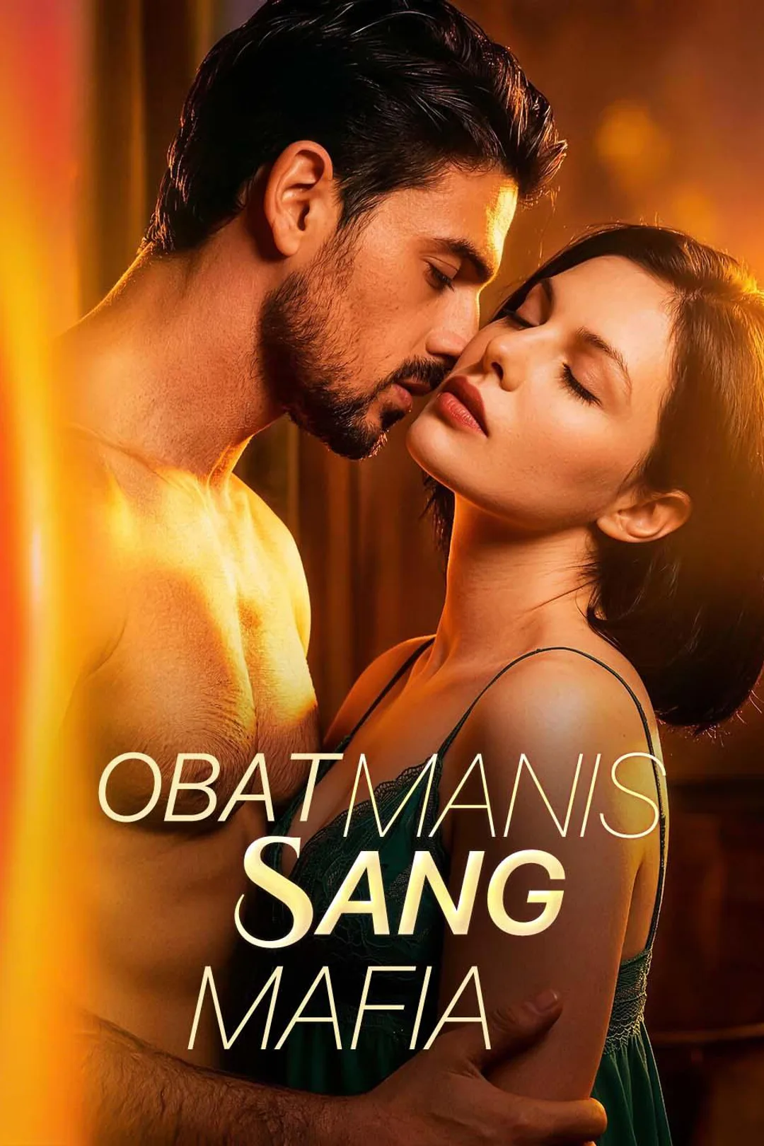 Poster Obat Manis Sang Mafia