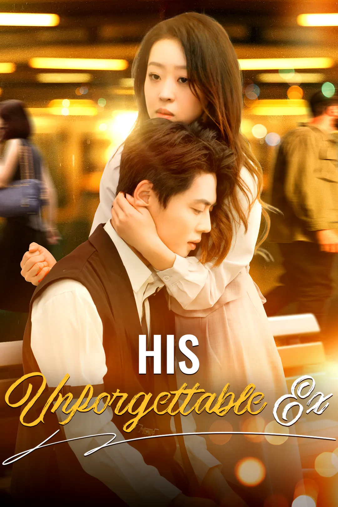 His Unforgettable Ex poster