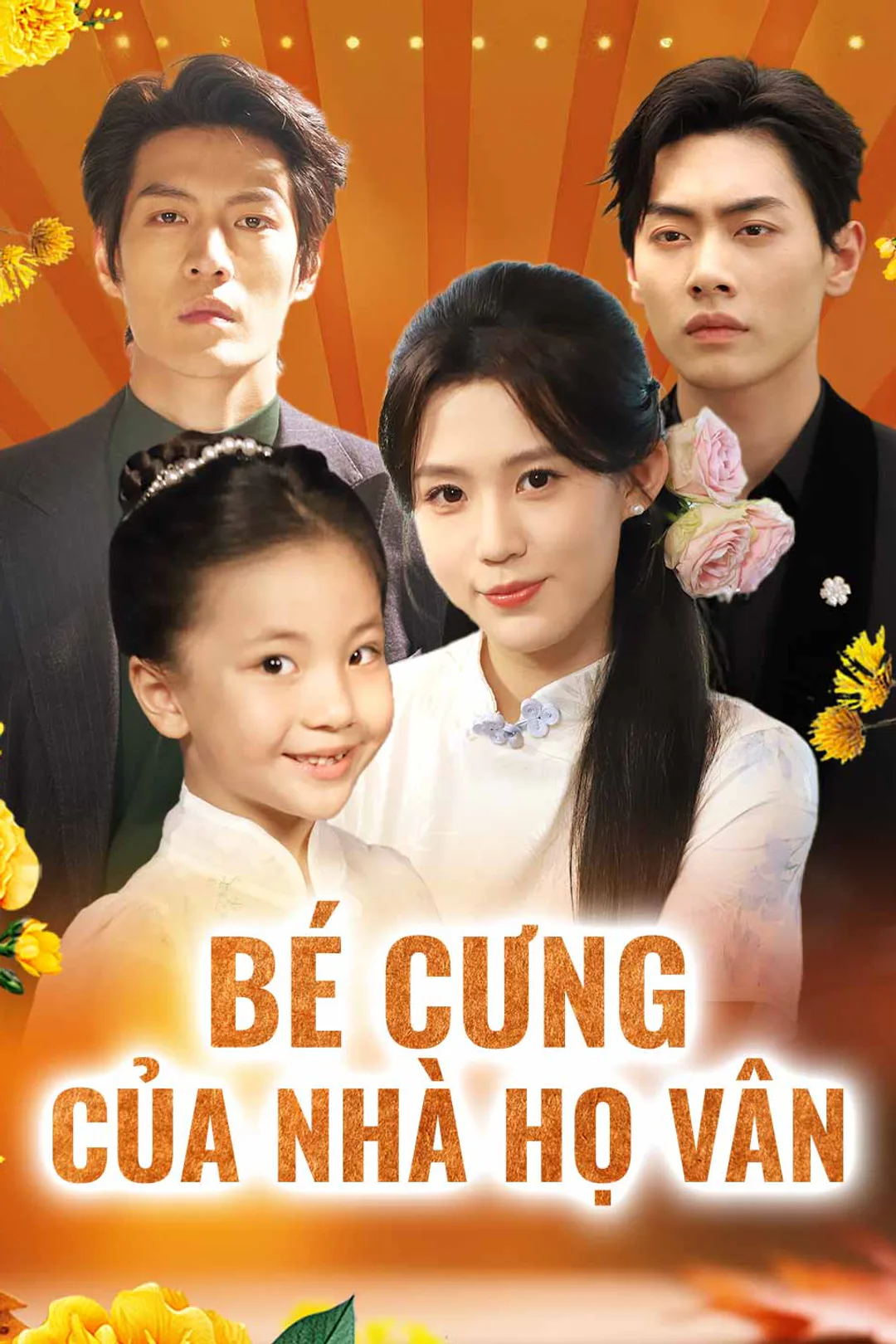 Poster phim Bé Cưng Của Nhà Họ Vân