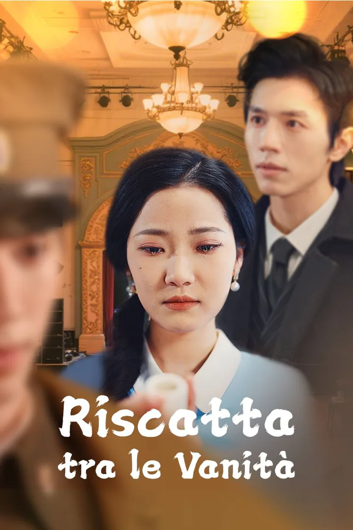 Locandina di Riscatta tra le Vanità