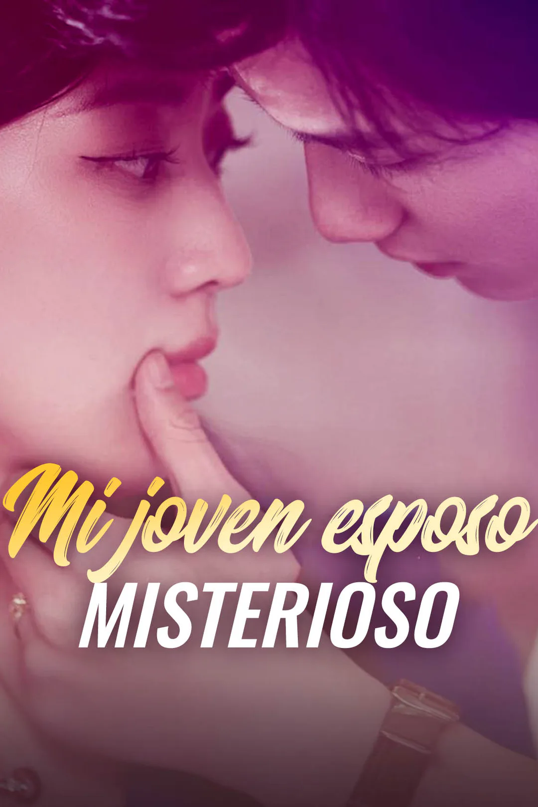 Póster de Mi joven esposo misterioso