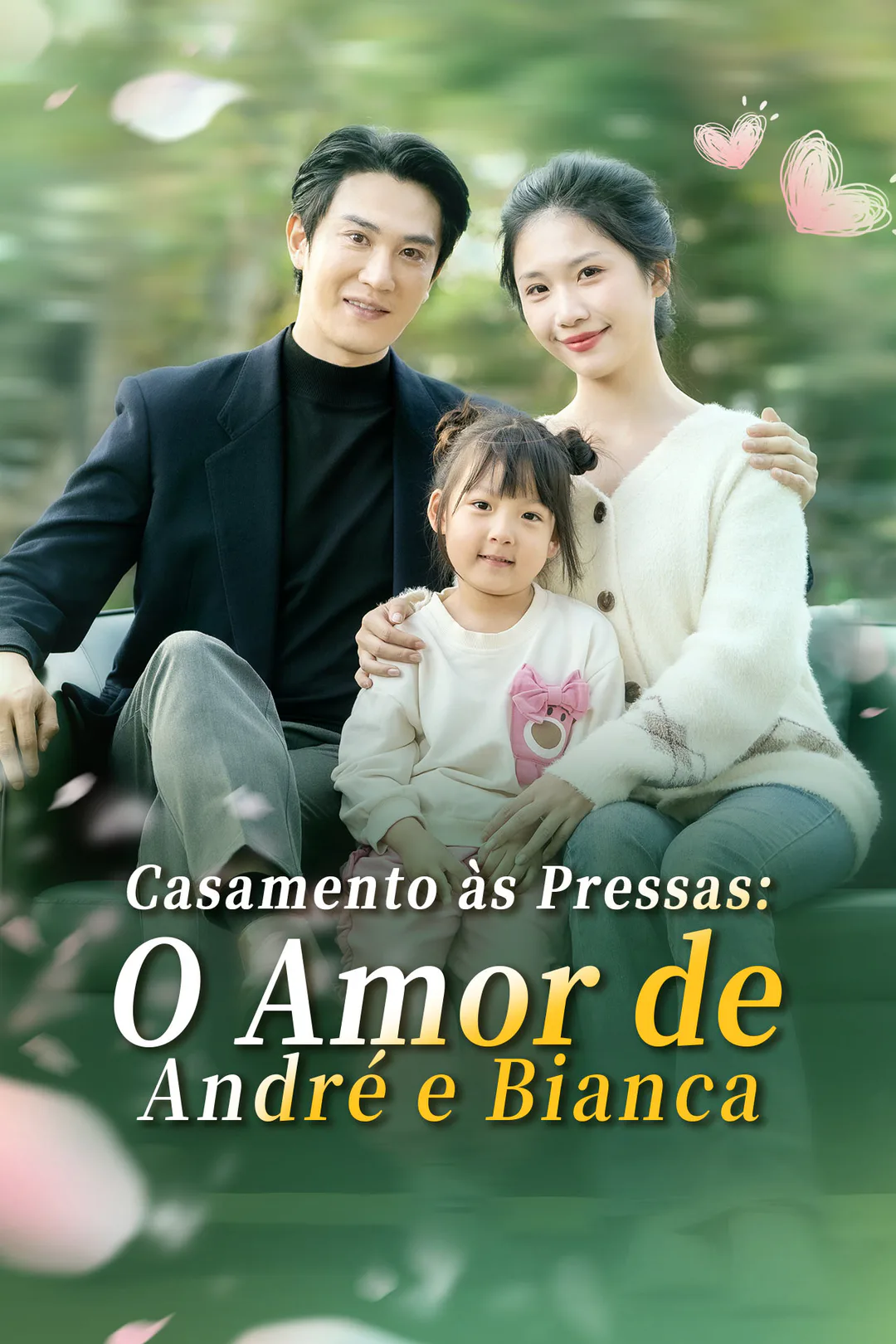 Pôster de Casamento às Pressas: O Amor de André e Bianca