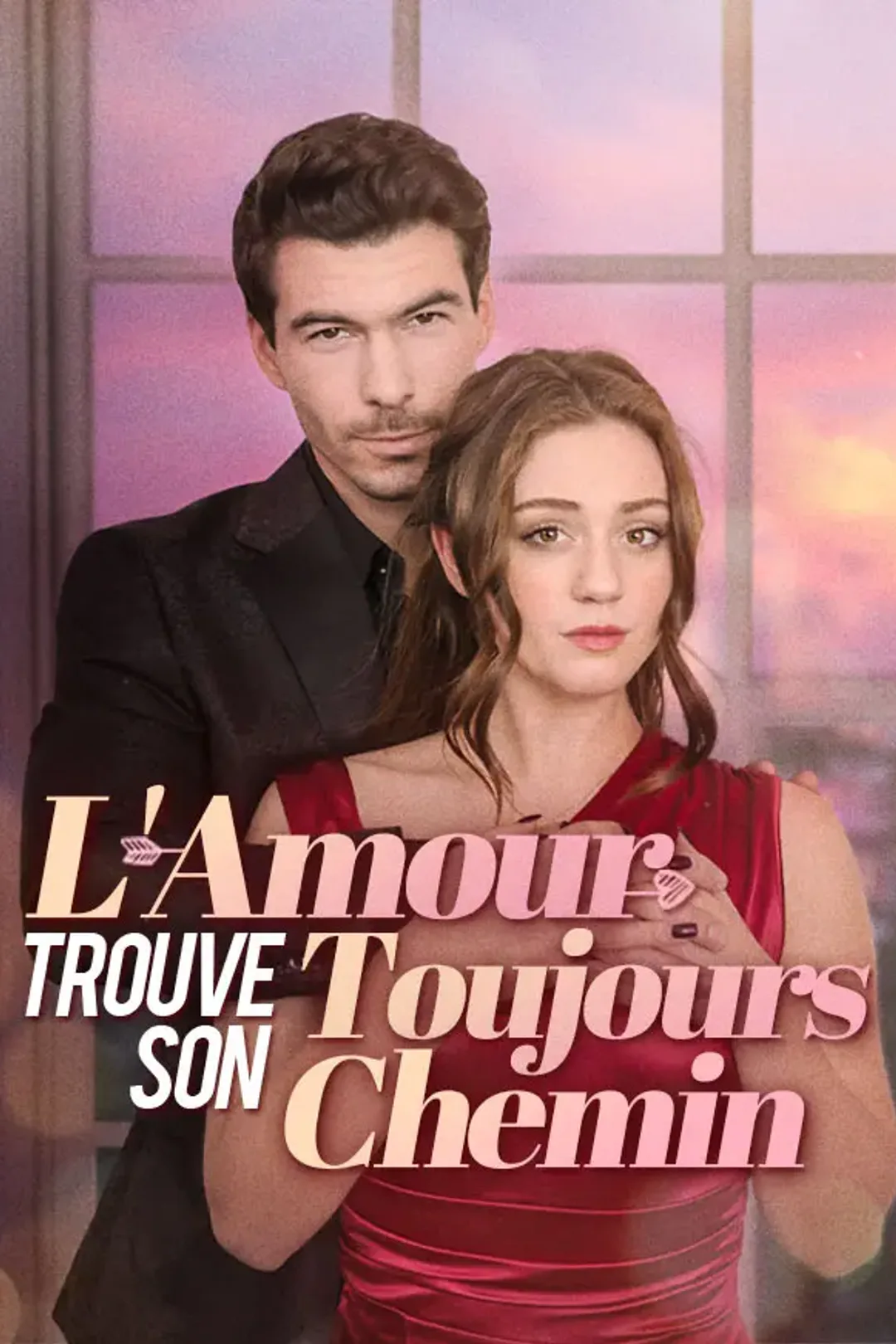 Affiche de L'Amour Trouve Toujours Son Chemin