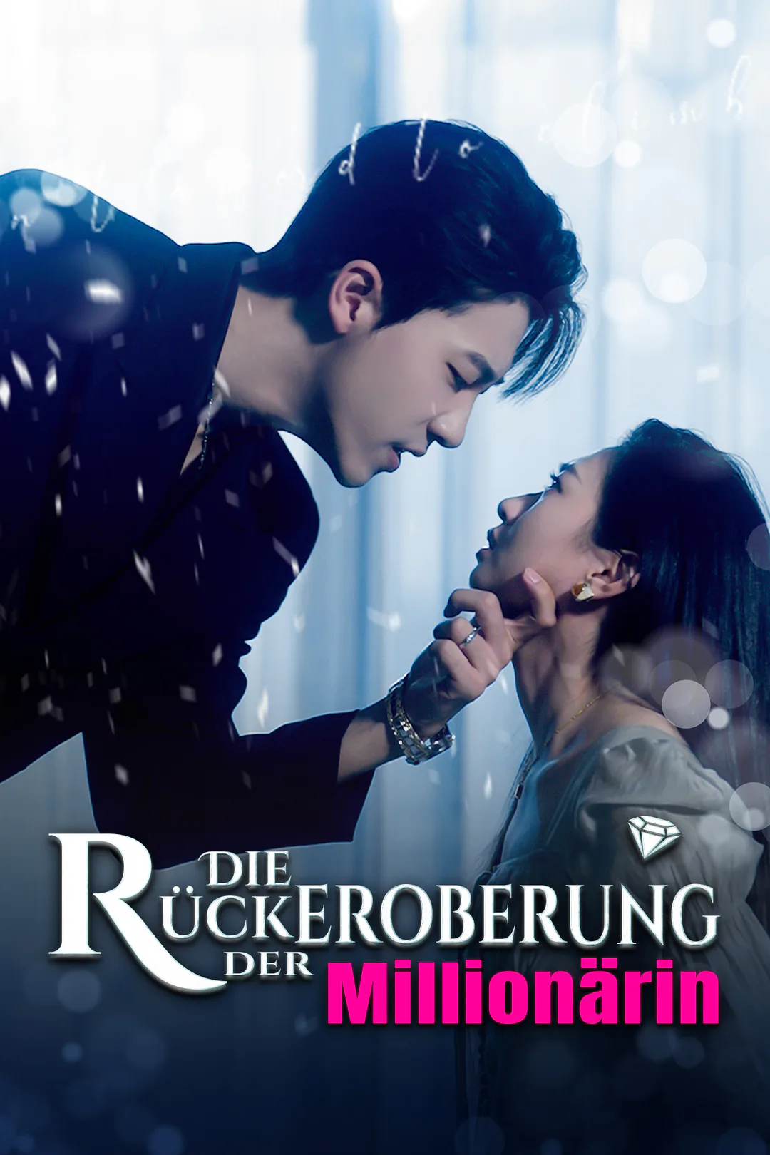 Poster von Die Rückeroberung der Millionärin