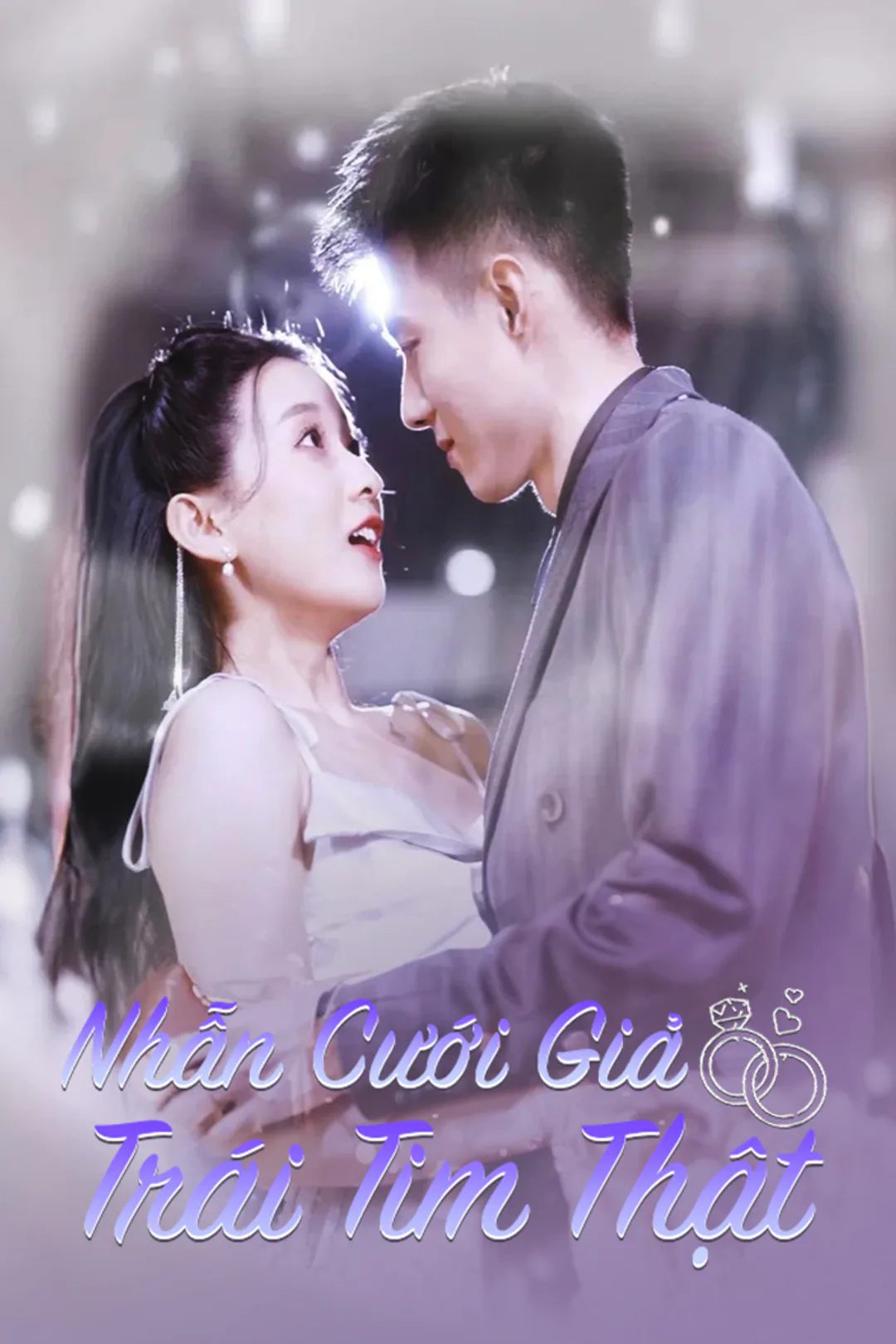 Poster phim Nhẫn Cưới Giả, Trái Tim Thật