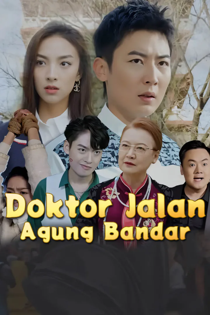Poster Doktor Jalan Agung Bandar