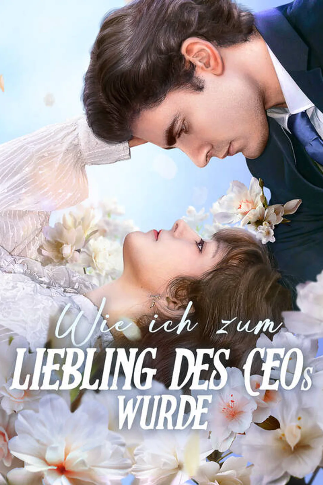 Poster von Wie ich zum Liebling des CEOs wurde