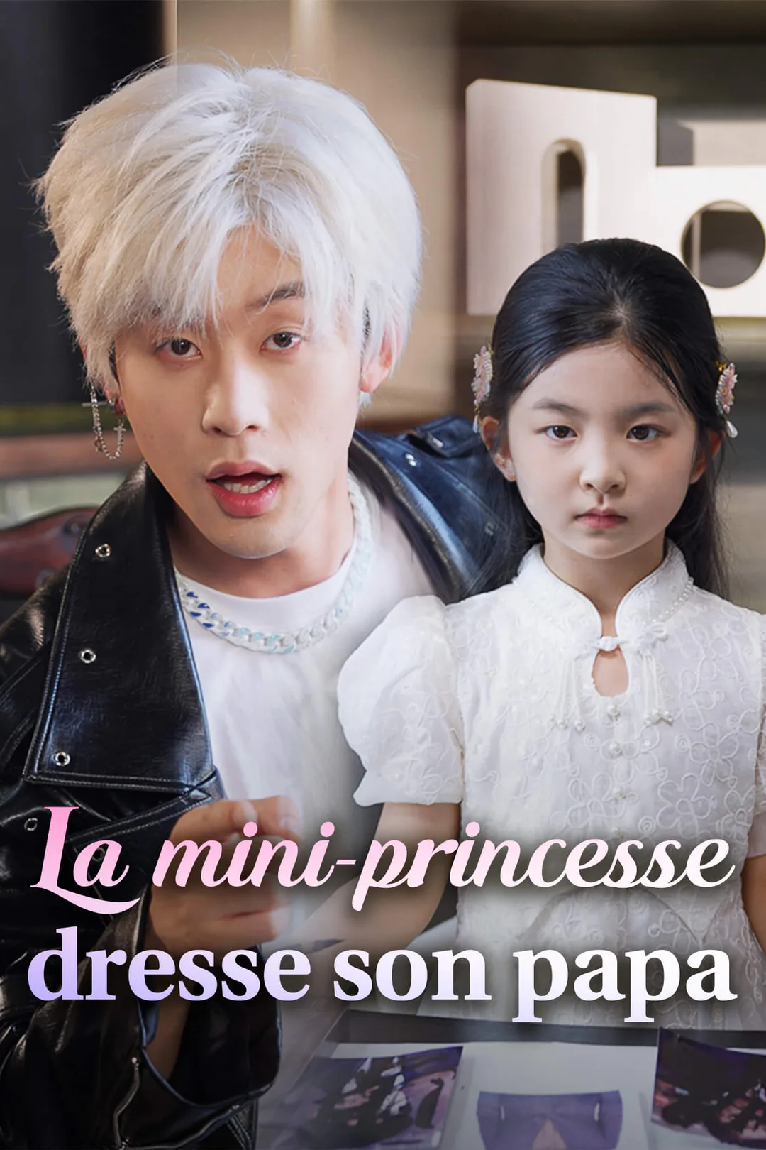 Affiche de La mini-princesse dresse son papa