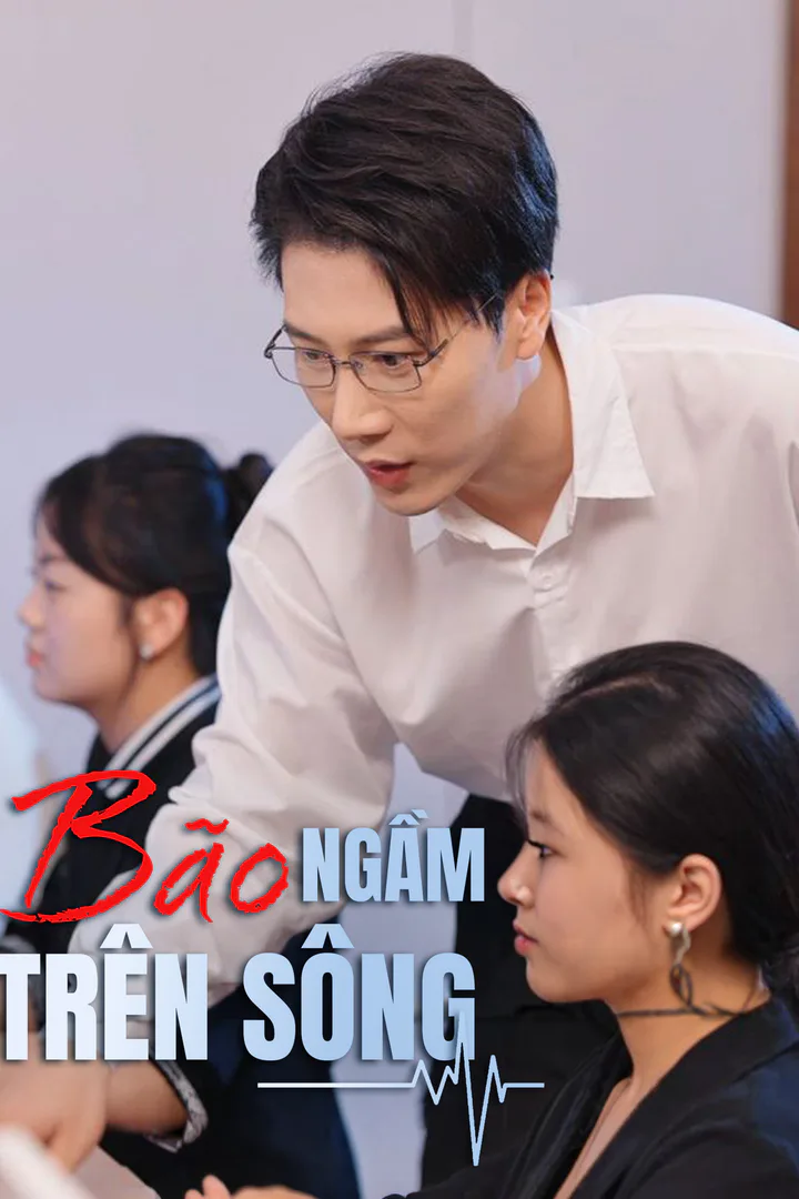 Poster phim Bão Ngầm Trên Sông
