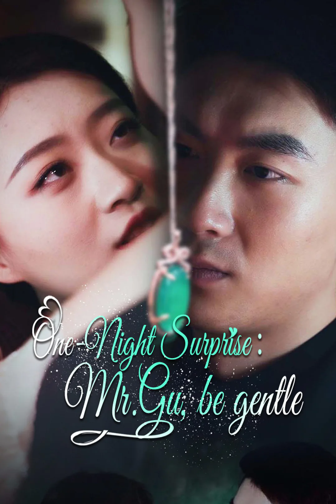 One-Night Surprise：Mr.Gu, be gentle poster