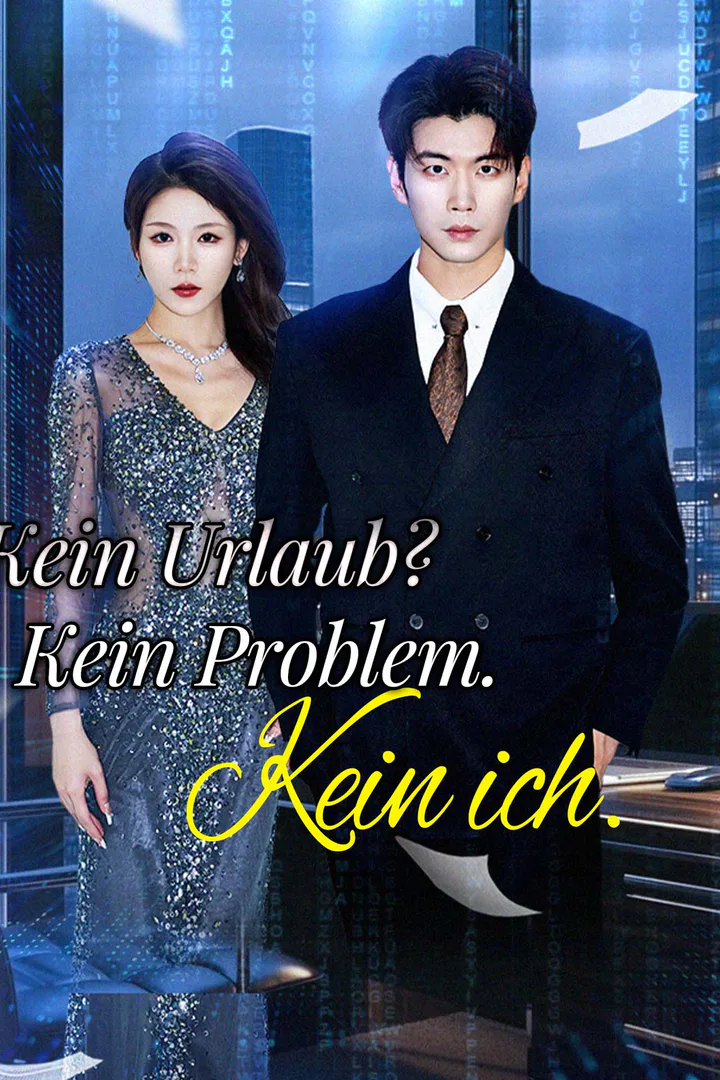 Poster von Kein Urlaub? Kein Problem. Kein ich.