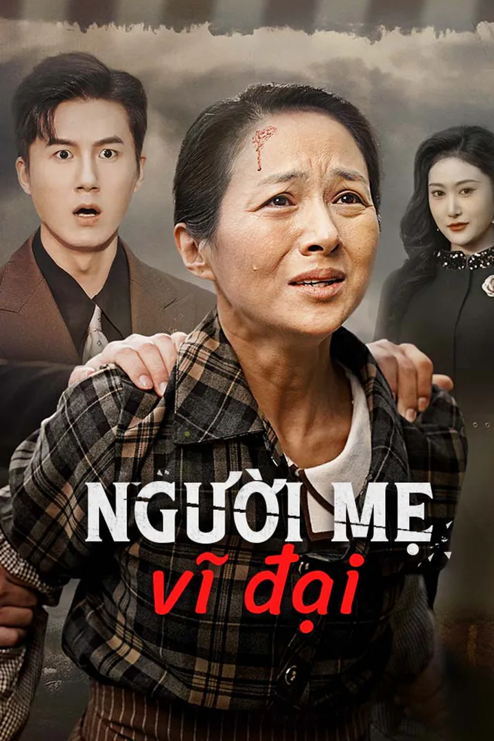 Poster phim Người mẹ vĩ đại