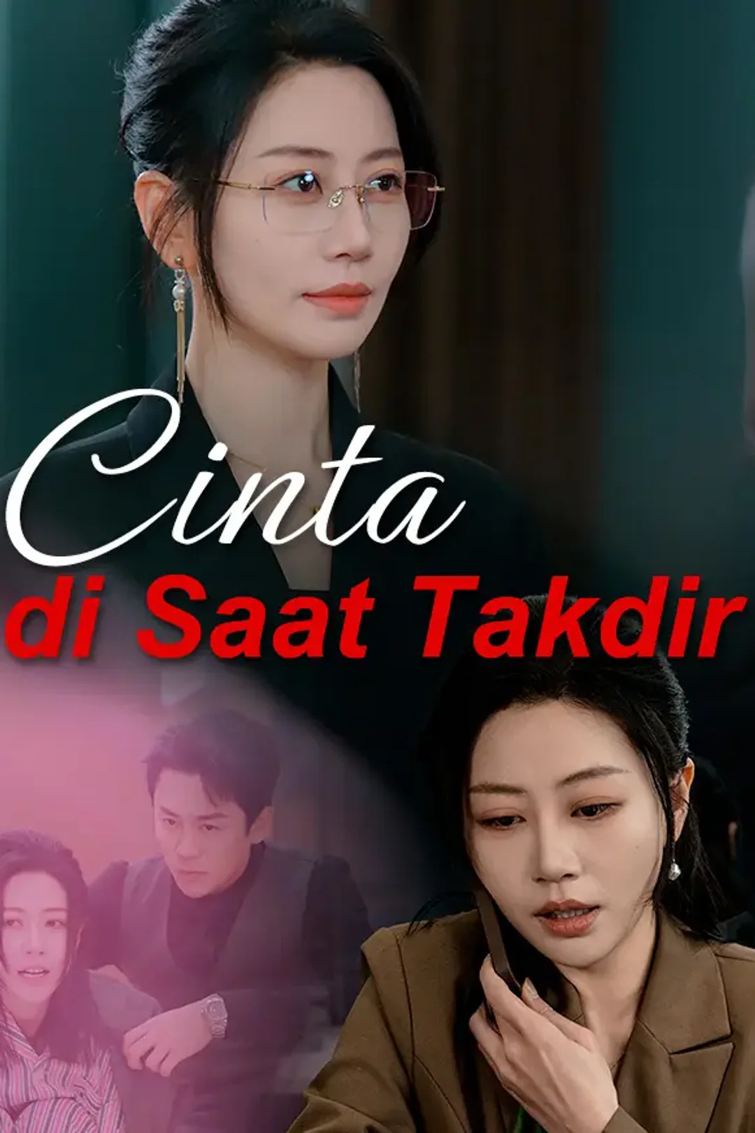 Poster Cinta di Saat Takdir