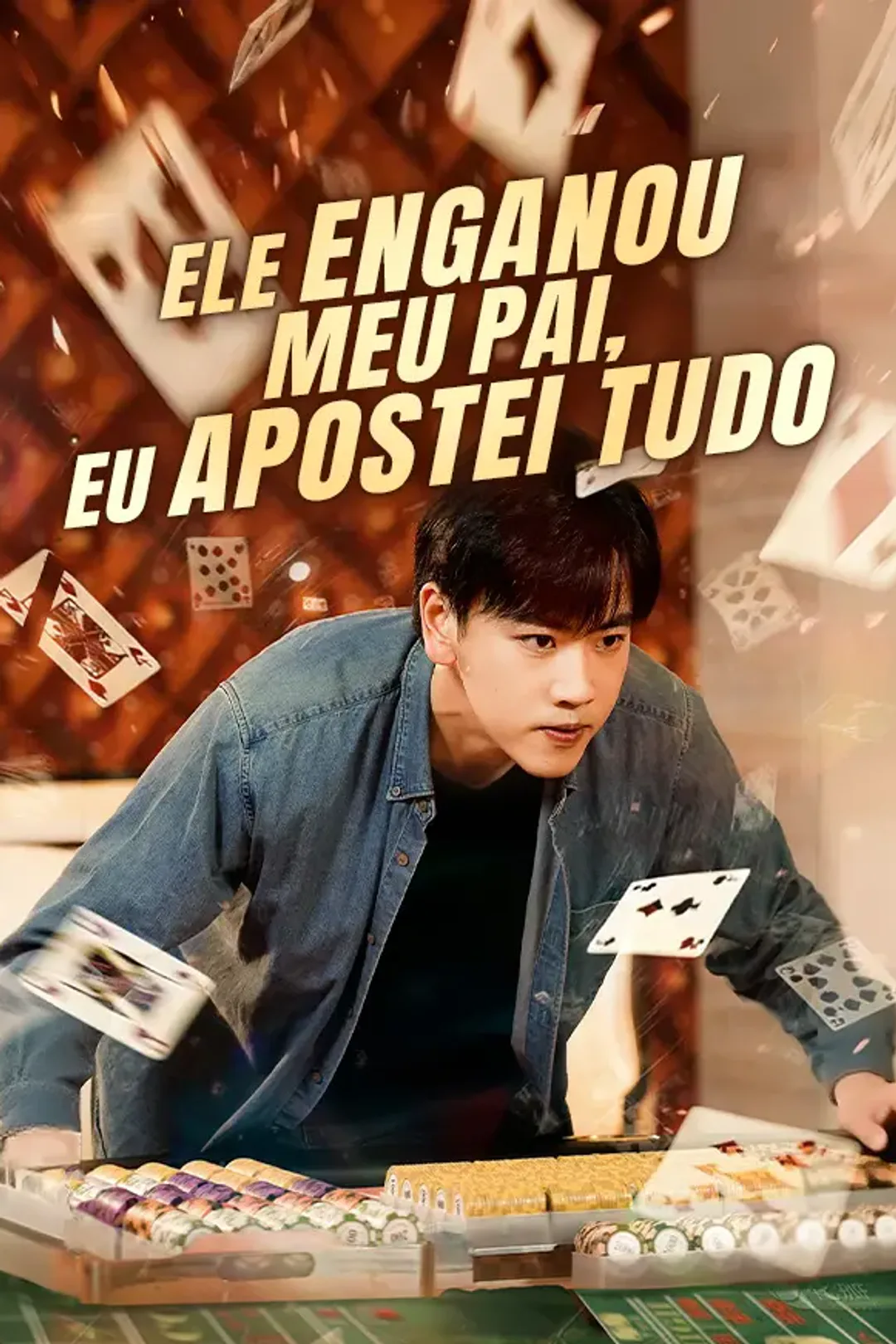 Pôster de Ele Enganou Meu Pai, Eu Apostei Tudo