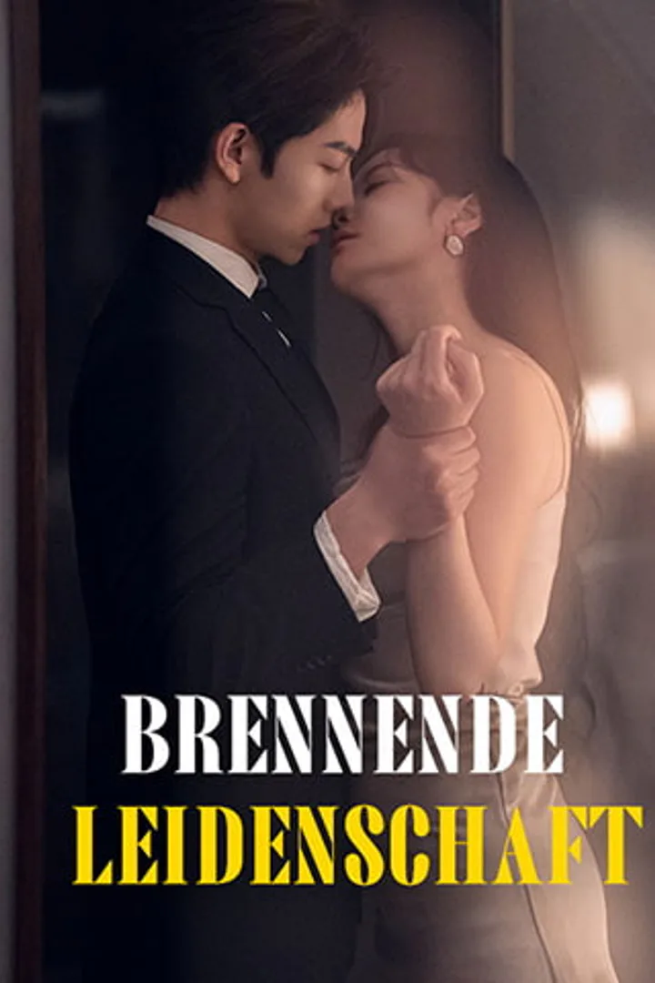 Poster von Brennende Leidenschaft