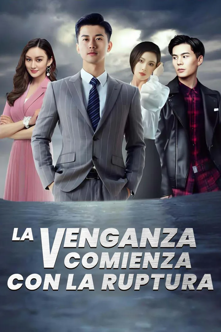 Póster de La Venganza Comienza con la Ruptura