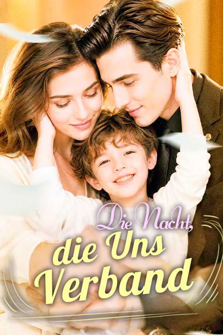 Poster von Die Nacht, die Uns Verband