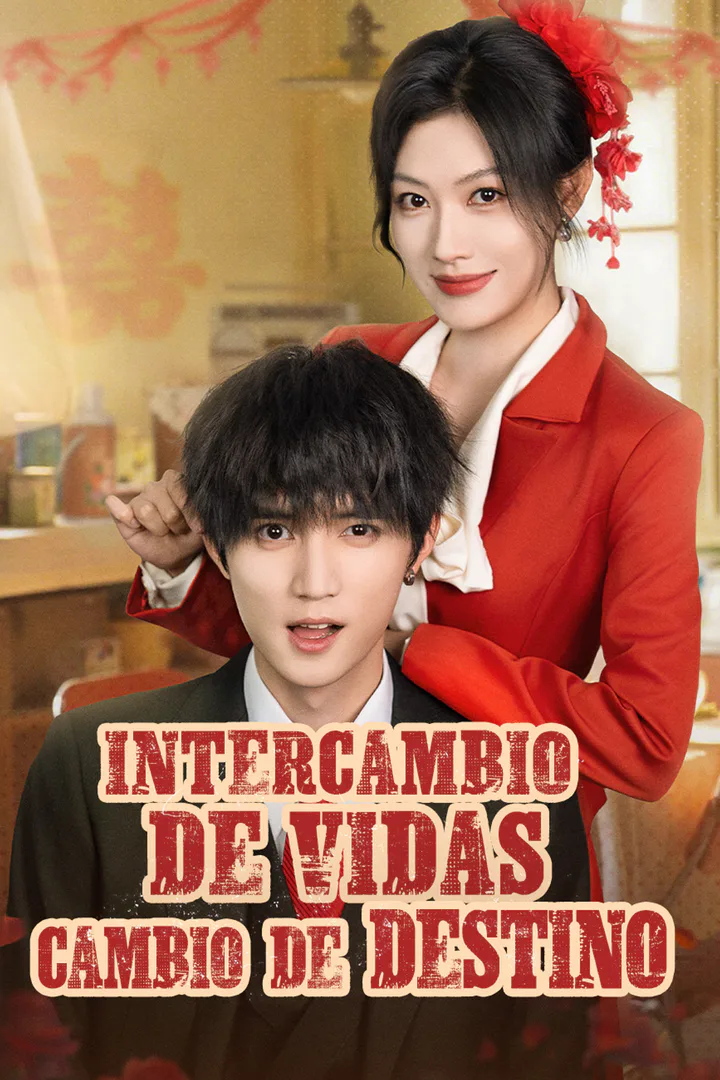 Póster de Intercambio de vidas, cambio de destino