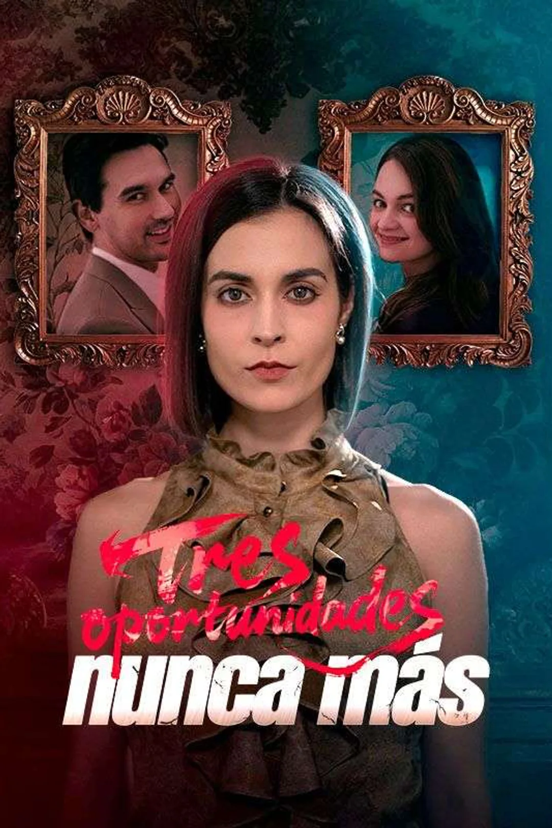 Póster de Tres oportunidades, nunca más