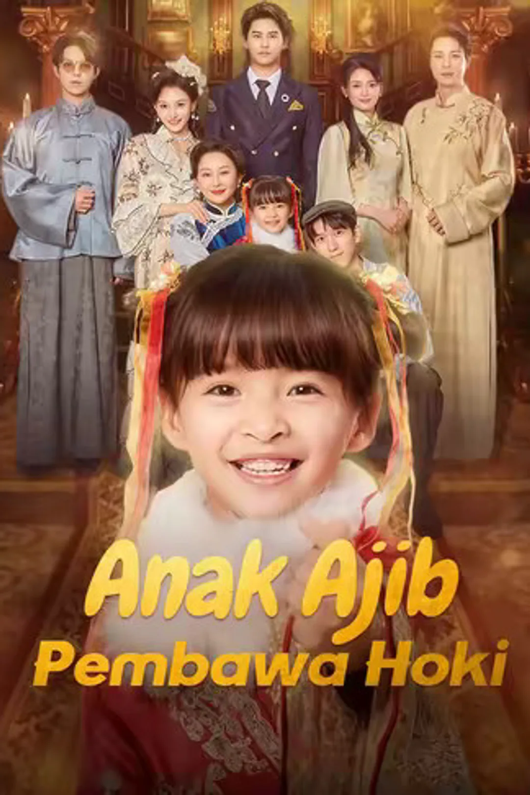 Poster Anak Ajib Pembawa Hoki