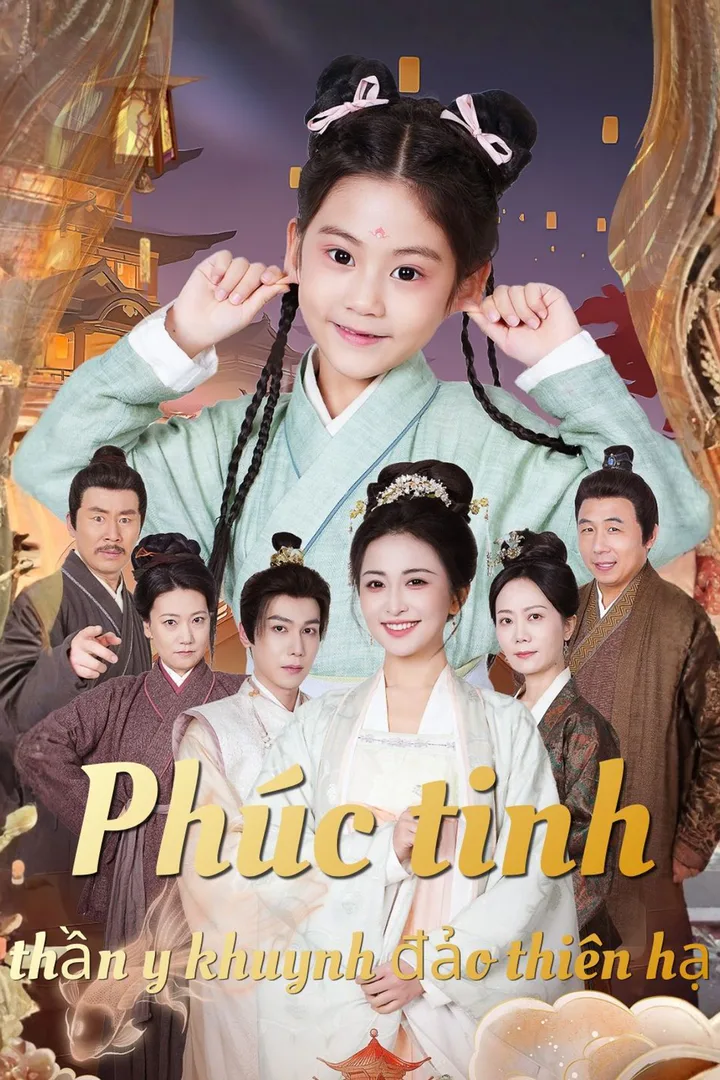 Poster phim Phúc tinh thần y khuynh đảo thiên hạ