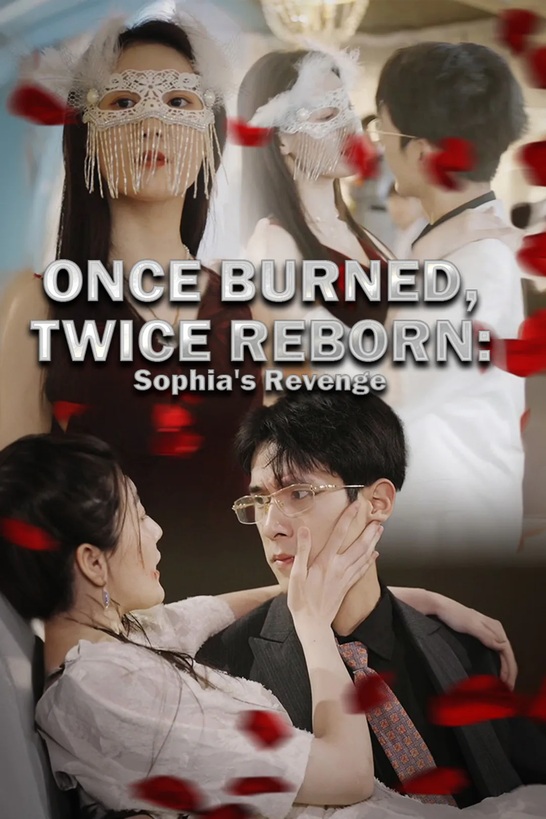 Once Burned, Twice Reborn: Sophia's Revenge poster