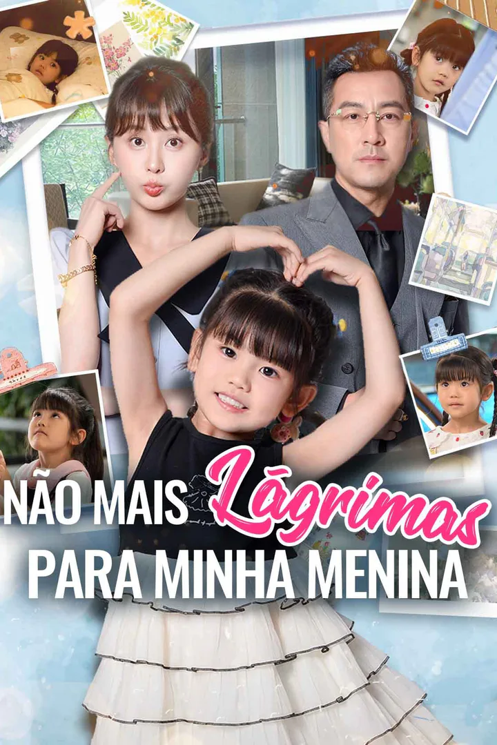 Pôster de Não Mais Lágrimas para Minha Menina