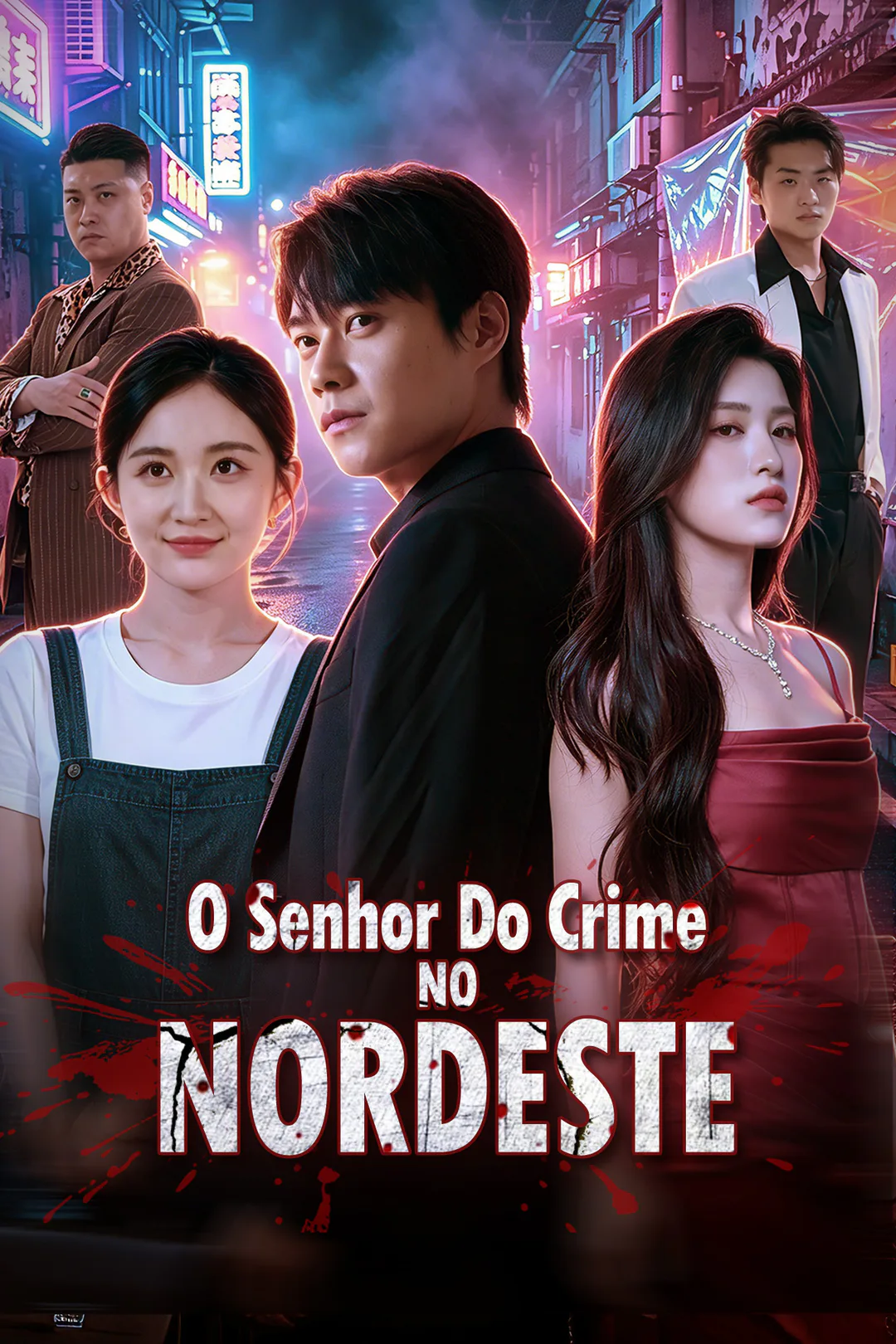 Pôster de O Senhor do Crime no Nordeste