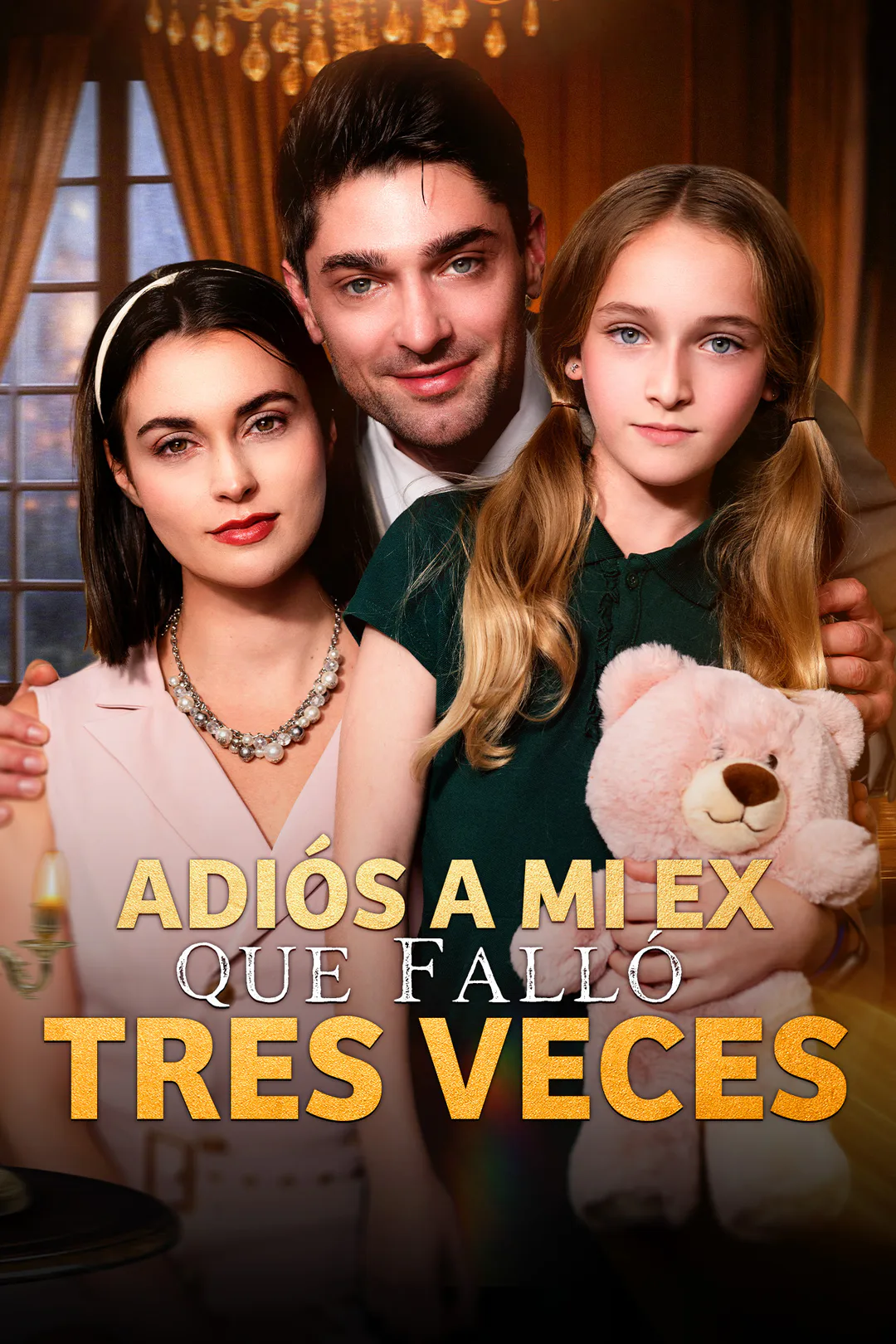 Póster de Adiós a mi Ex, que Falló Tres Veces