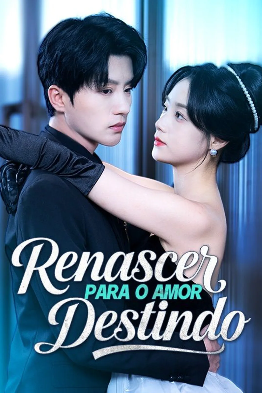 Pôster de Renascer para o Amor Destindo