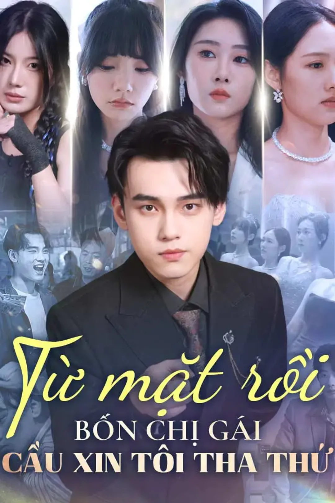 Poster phim Từ mặt rồi bốn chị gái cầu xin tôi tha thứ