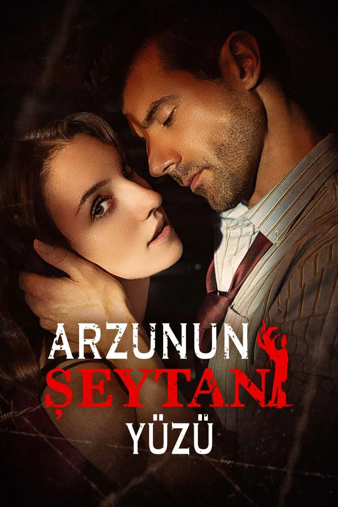 Arzunun Şeytani Yüzü afişi