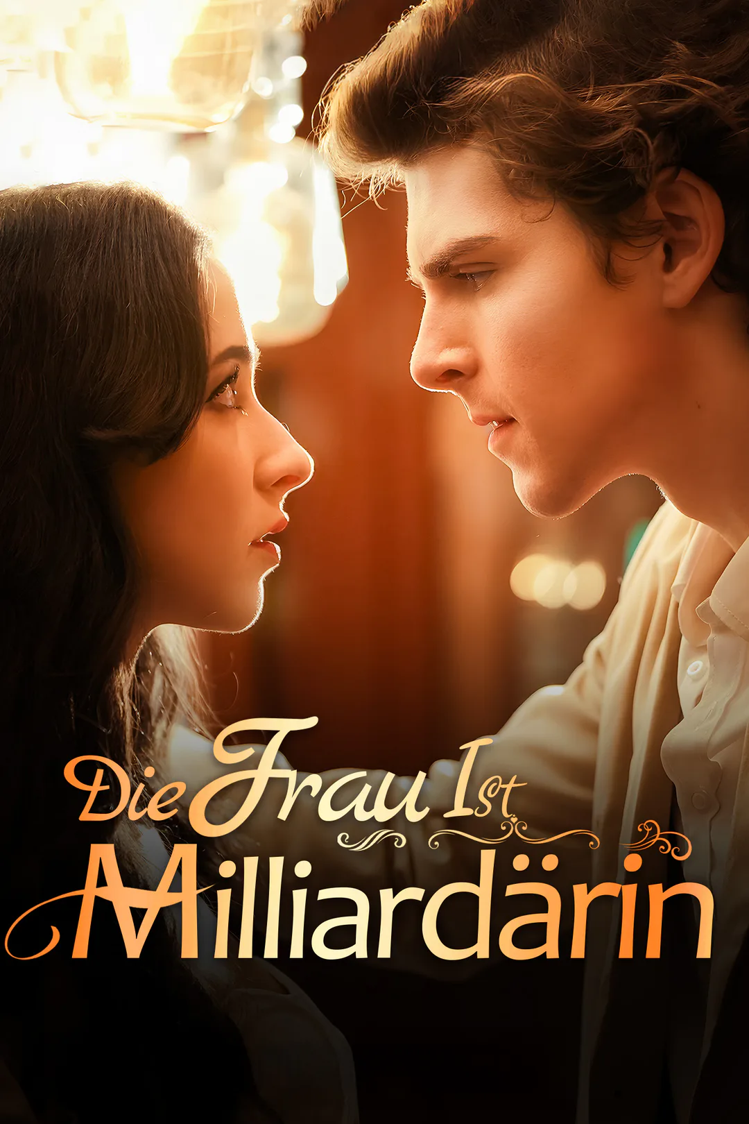 Poster von (Synchronisiert) Die Frau ist Milliardärin