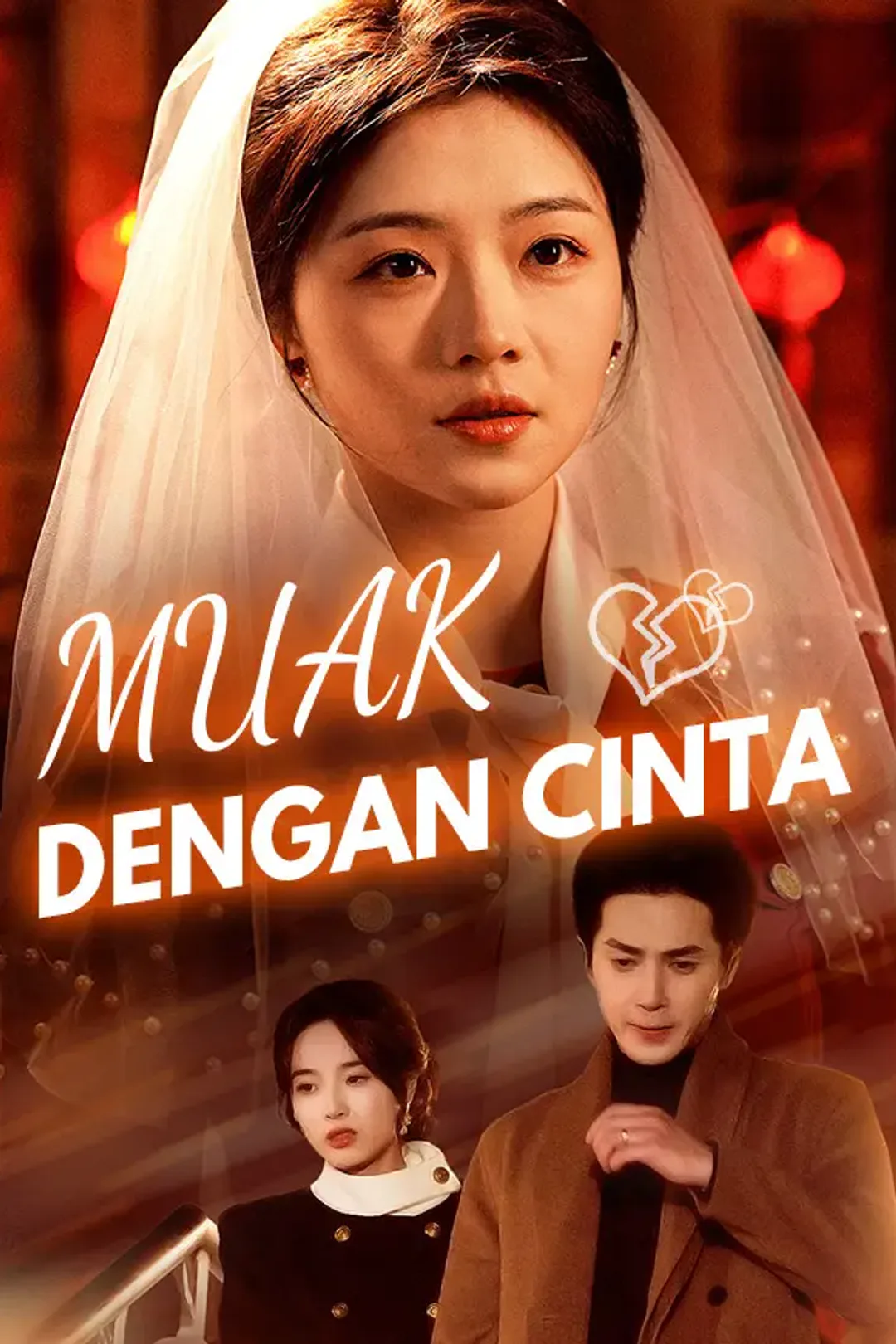 Poster Muak Dengan Cinta