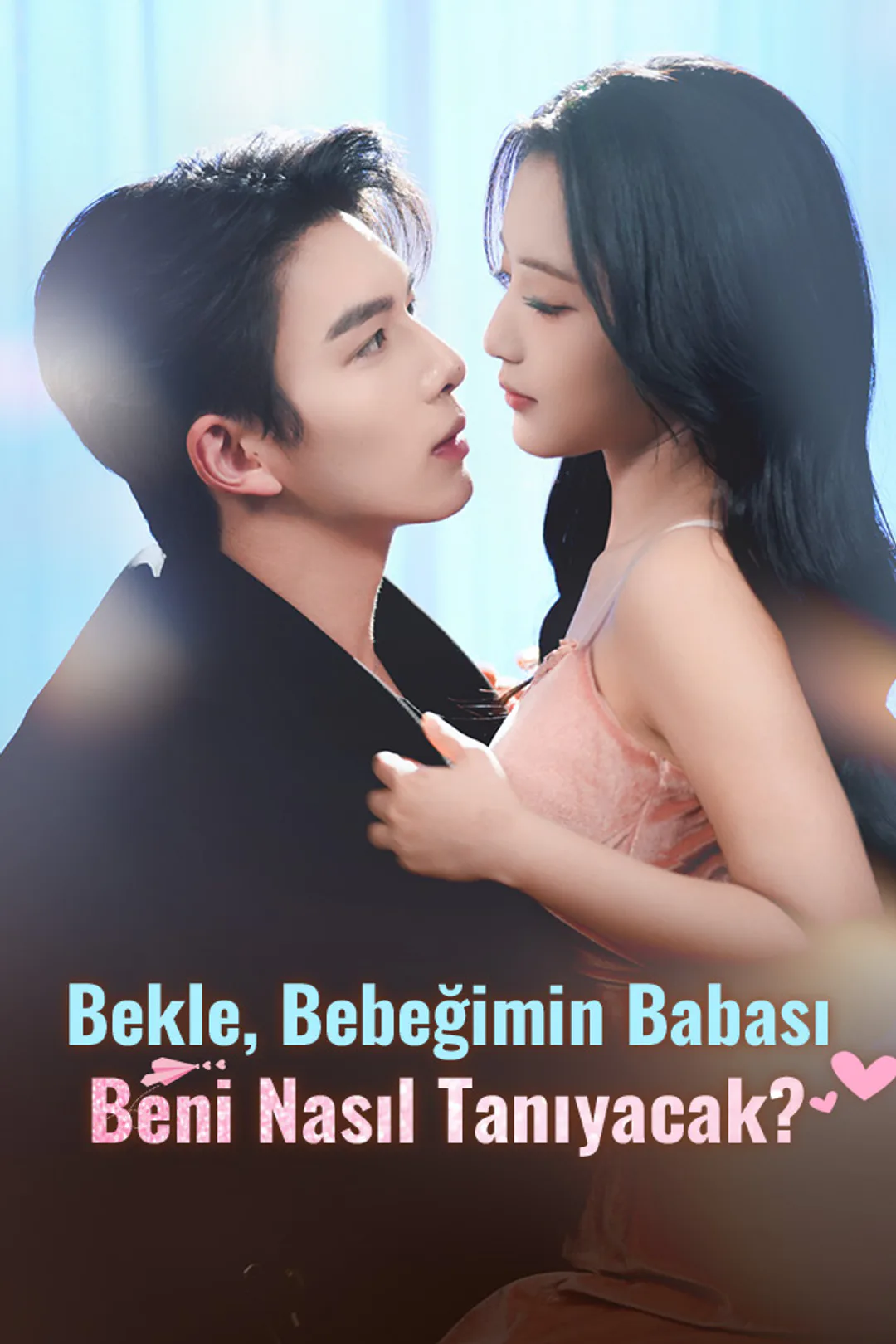 Bekle, Bebeğimin Babası Beni Nasıl Tanıyacak? afişi