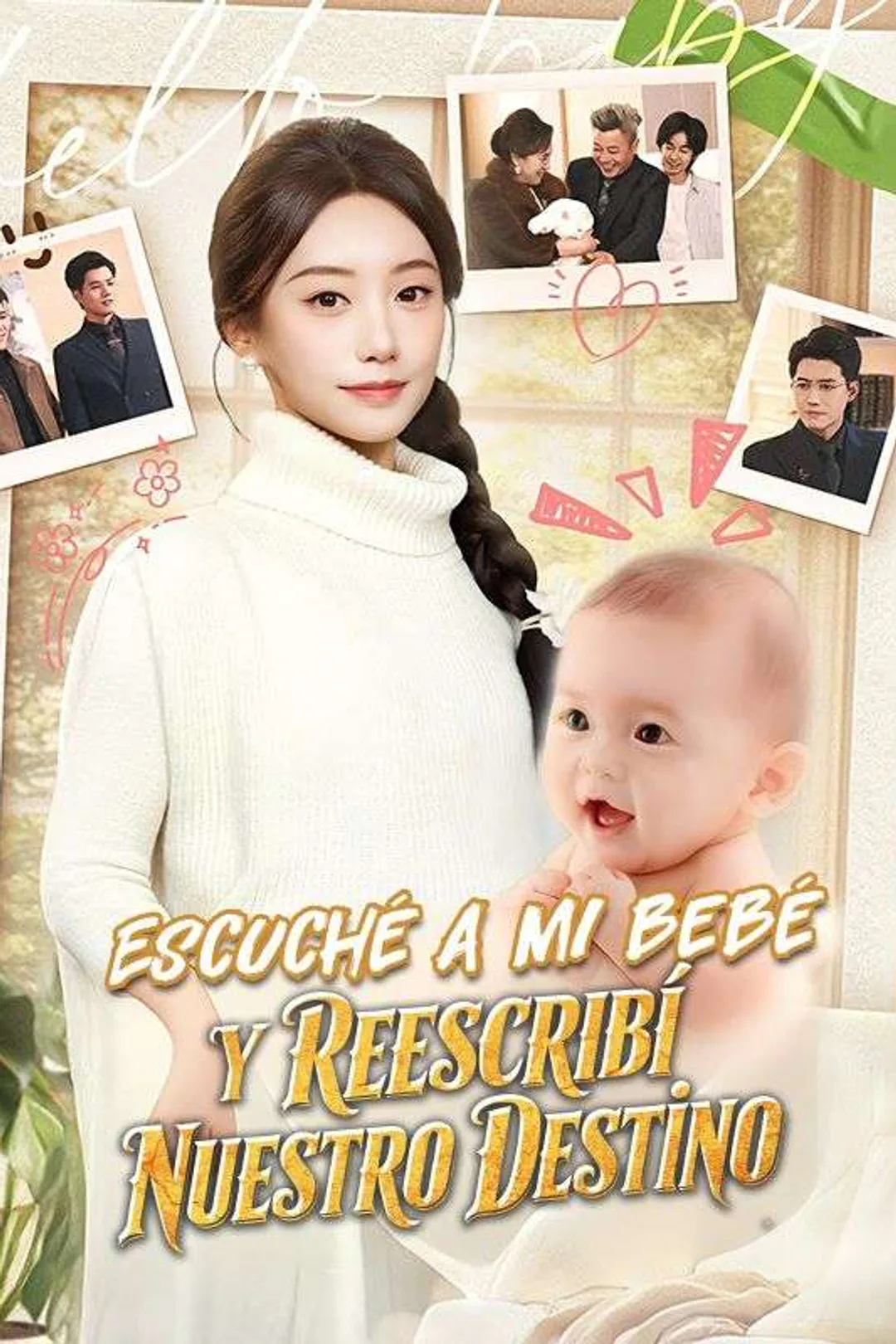 Póster de Escuché a mi bebé y reescribí nuestro destino