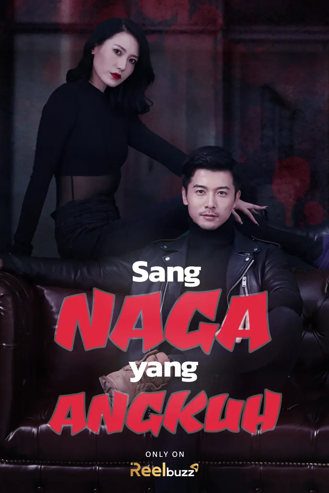 Poster Sang Naga yang Angkuh