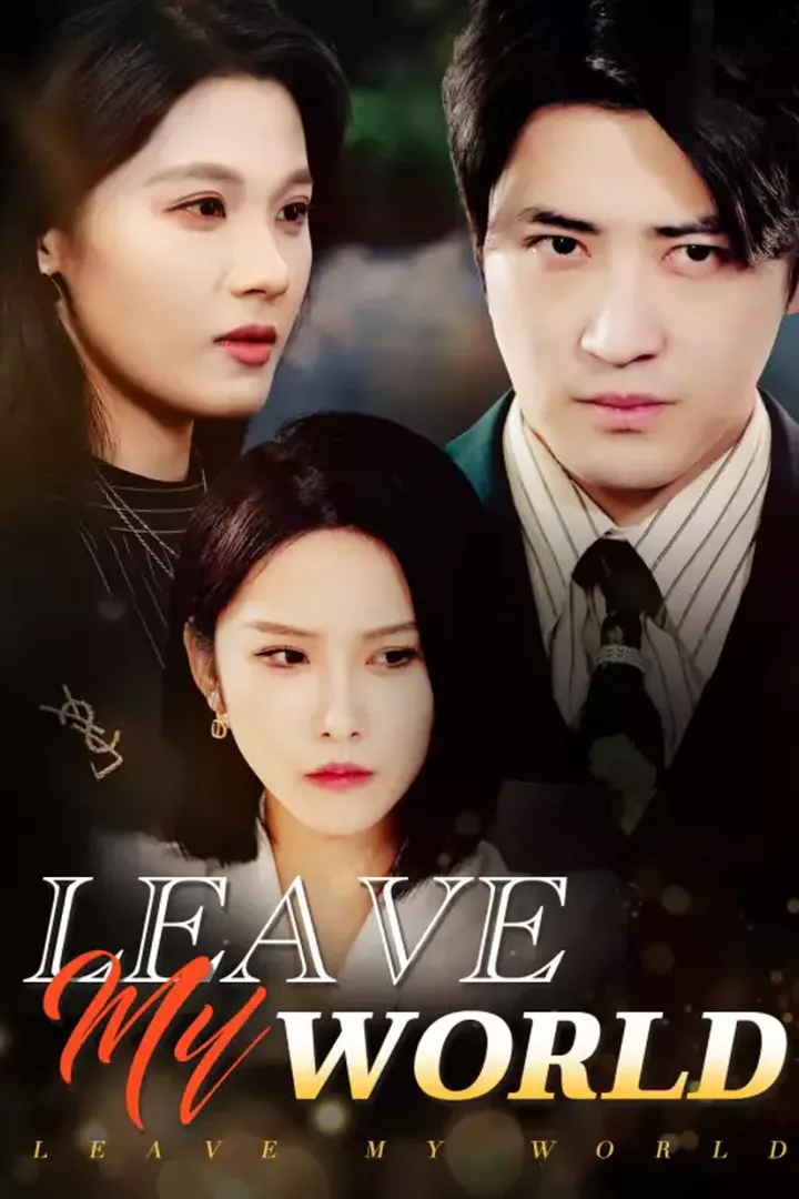 Poster [cc]Leave My World