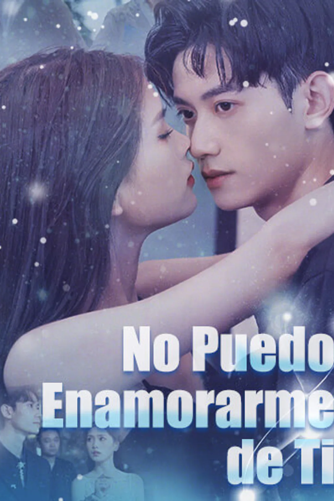 Póster de No Puedo Enamorarme de Ti