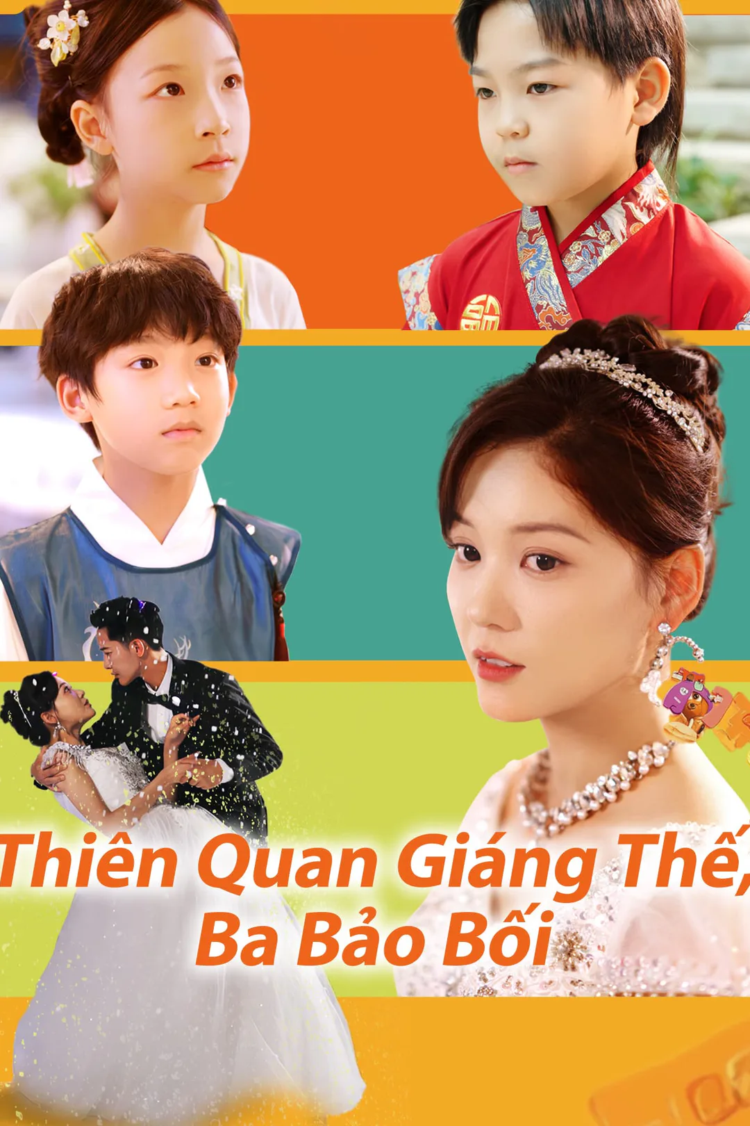 Poster phim Thiên Quan Giáng Thế, Ba Bảo Bối