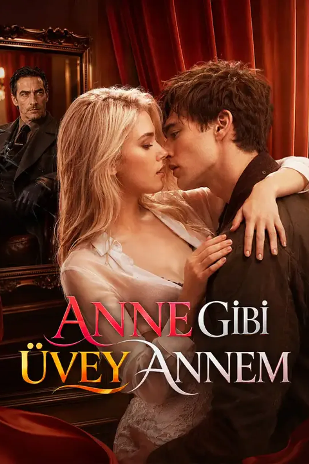 Anne Gibi Üvey Annem afişi