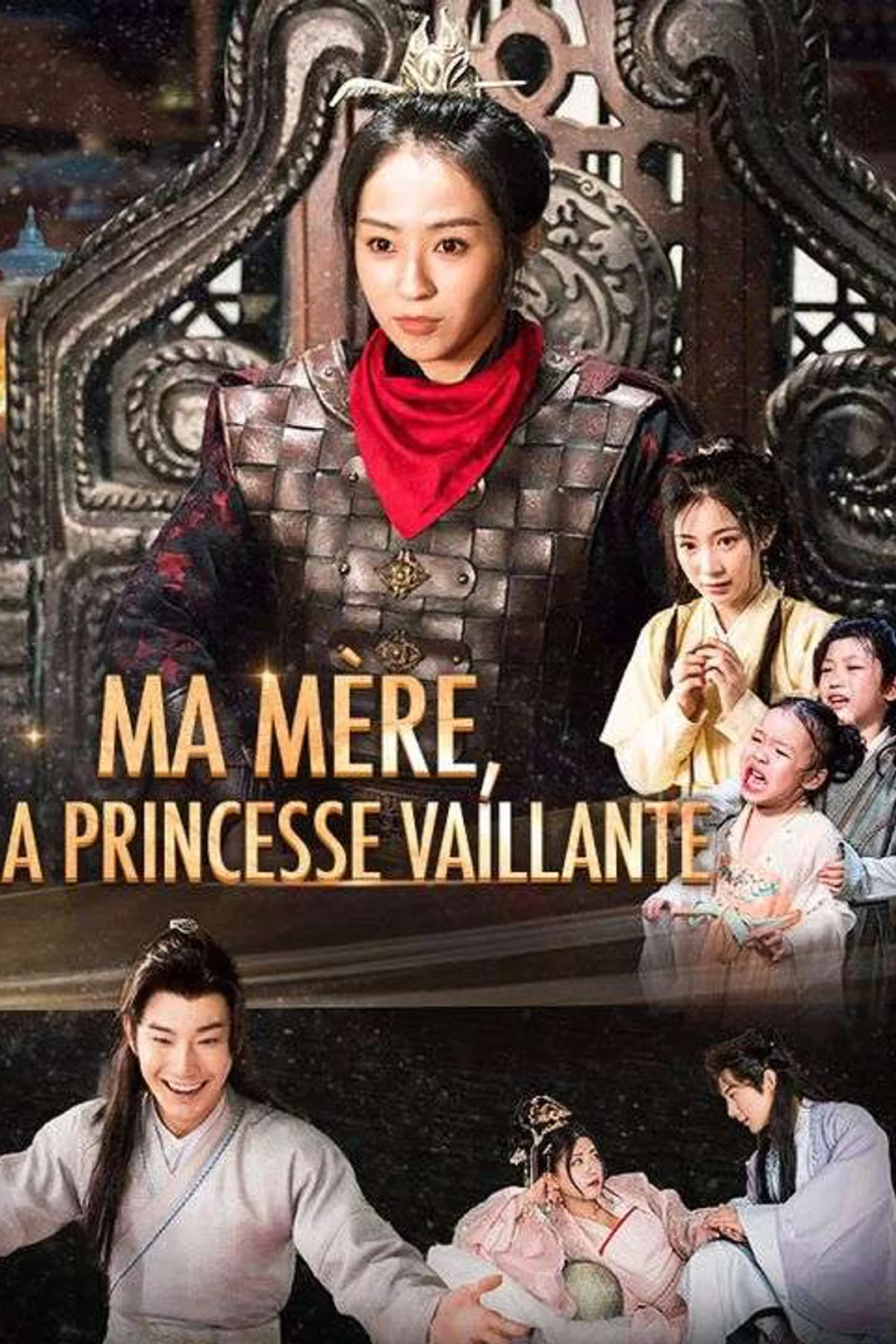 Affiche de Ma mère, la Princesse Vaillante