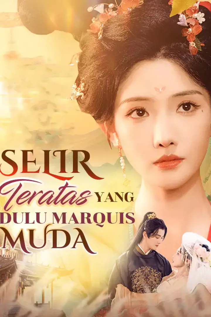 Poster [cc] Selir Teratas Yang Dulu Marquis Muda