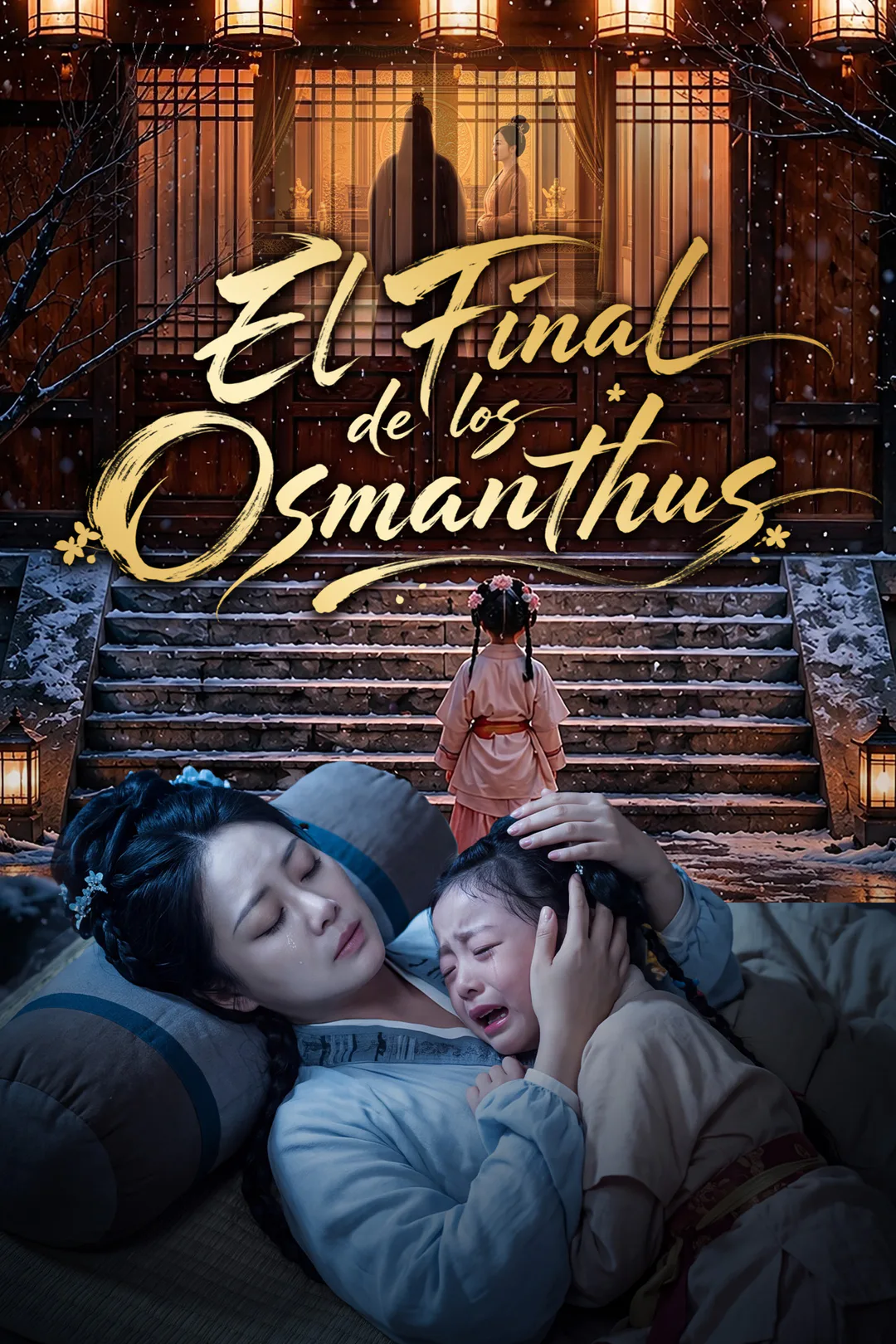 Póster de El Final de los Osmanthus
