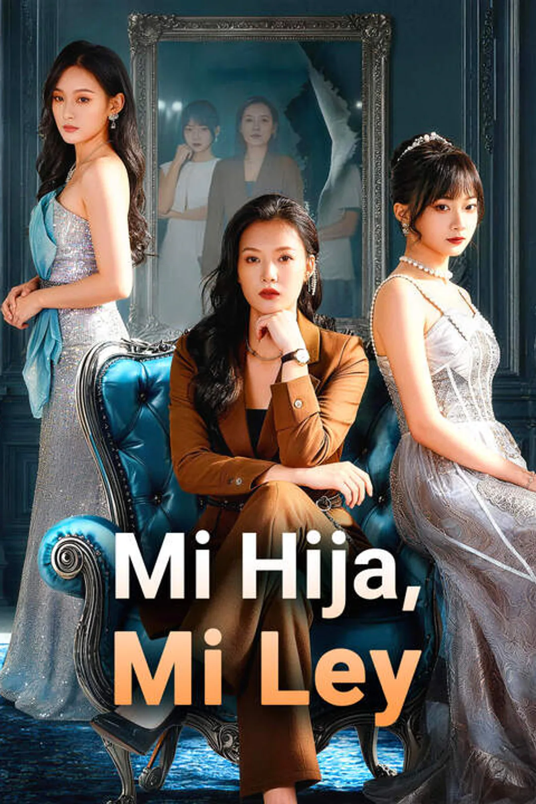 Póster de Mi Hija, Mi Ley